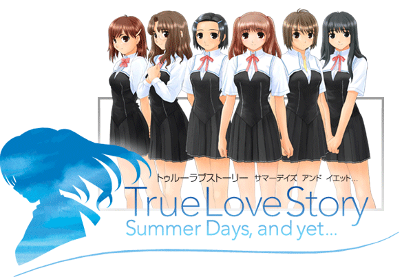 True Love Story - Summer days, and yet...